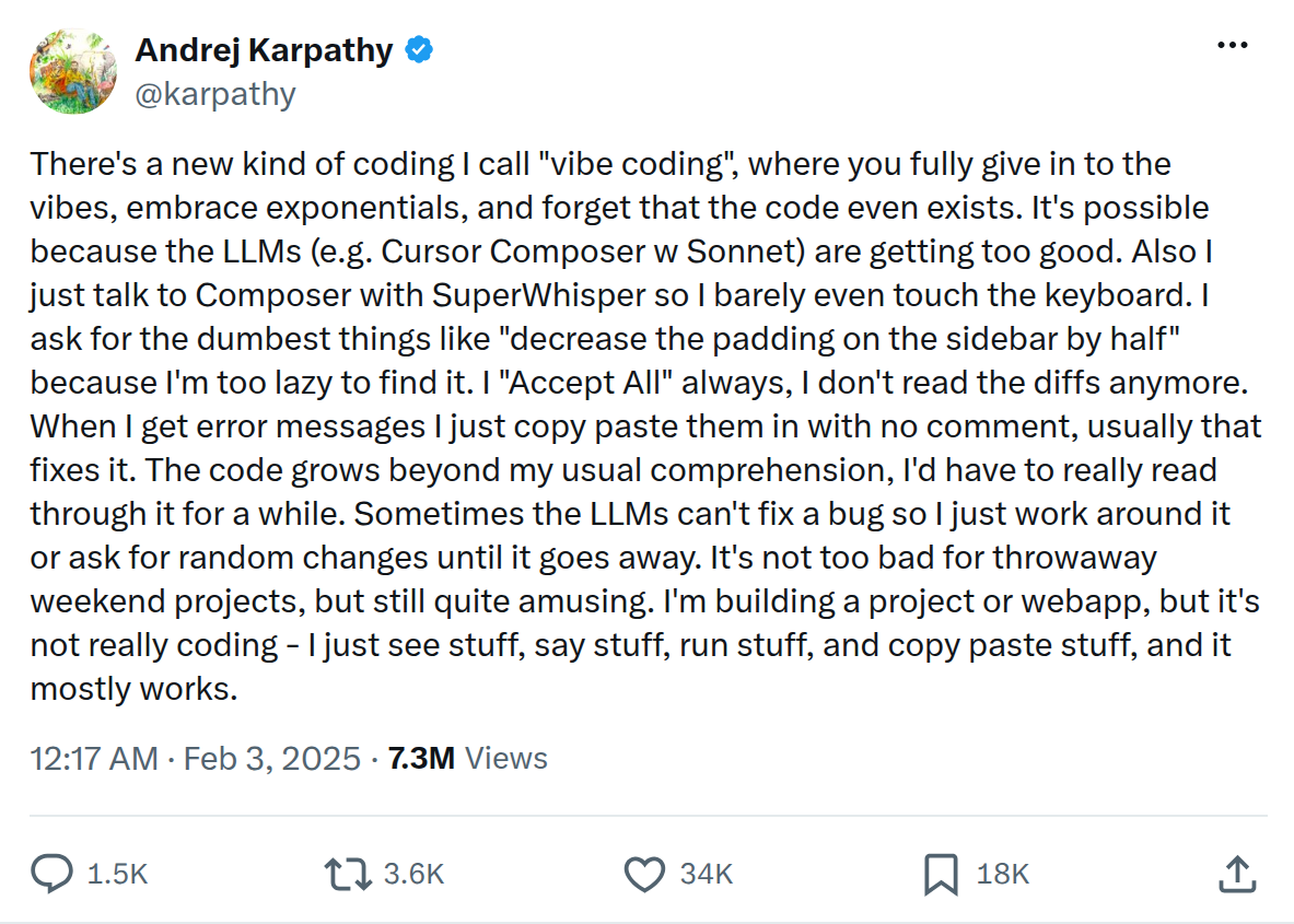 Andrej Karpathy coins “vibe coding” (Feb 2025)